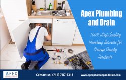 Plumbing and Drain Orange County|apexplumbinganddrain.com