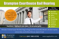 Brampton Courthouse Bail Hearing