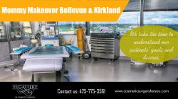 Mommy Makeover Bellevue & Kirkland | cosmeticsurgeryforyou.com