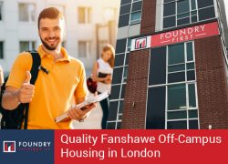 Foundry First – Quality Fanshawe Off-Campus Housing in London