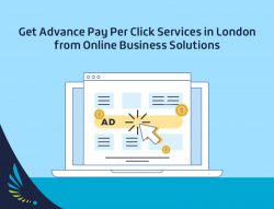 Get Advance Pay Per Click Services in London from Online Business Solutions