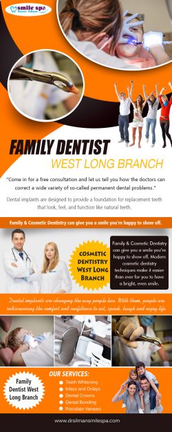 Best Dentist West Long Branch | Call – 732 222 0029 | www.drsilmansmilespa.com