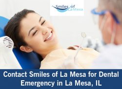 Contact Smiles of La Mesa for Dental Emergency in La Mesa, IL