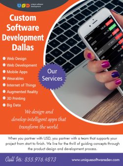 Custom Software Development Dallas | Call – 855-976-4873 | uniquesoftwaredev.com