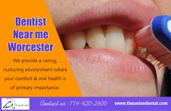 dentist near me Worcester