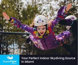 SuperFlight – Your Perfect Indoor Skydiving Source in Miami