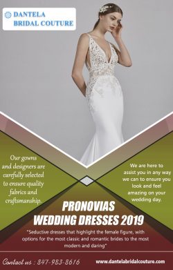 Pronovias Wedding Dresses 2019 | Call – 847-983-8616 | dantelabridalcouture.com