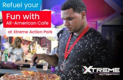 Refuel your Fun with All-American Café at Xtreme Action Park