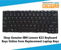 Shop Genuine IBM Lenovo K23 Keyboard Keys Online from Replacement Laptop Keys