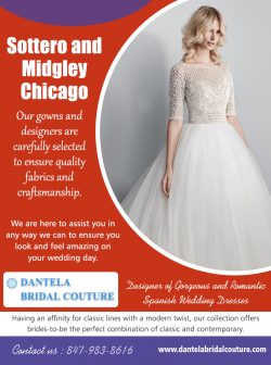 Sottero and Midgley Chicago |8479838616| dantelabridalcouture.com