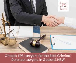 Choose EPS Lawyers for the Best Criminal Defence Lawyers in Gosford, NSW