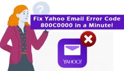 Fix Yahoo Email Error Code 800C0000 In a Minute!