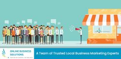 Online Business Solutions – A Team of Trusted Local Business Marketing Experts