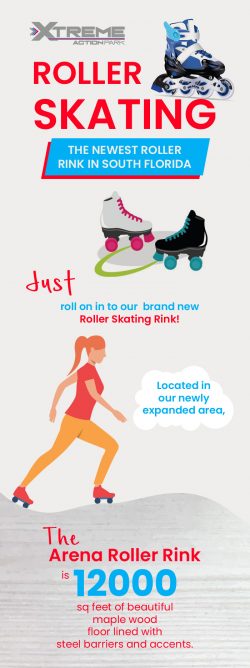 The Newest Roller Rink at Xtreme Action Park