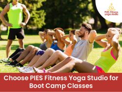 Choose PIES Fitness Yoga Studio for Boot Camp Classes