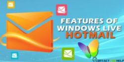 Great Features Of Windows Live Hotmail That Will Make You Fall In Love With