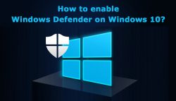 How to enable Windows Defender on Windows 10?