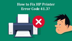 How to Fix HP Printer Error Code 41.3?