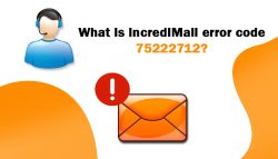 What is IncrediMail error code 75222712?