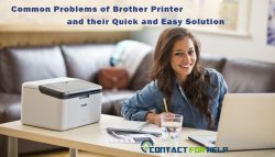 Common Problems of Brother Printer and their Quick and Easy Solution