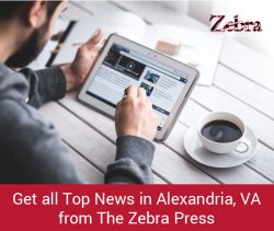 Get all Top News in Alexandria, VA from The Zebra Press