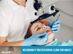 Hatch Dental – Reedsburg’s Trusted Dental Clinic for Adults