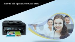 How to Fix Epson Error Code 0xf4?