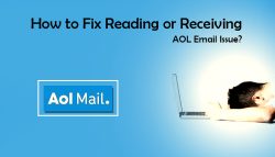 How To Fix Reading Or Receiving AOL Email Issue?