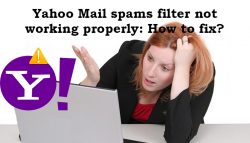 Yahoo Mail spams filter not working properly: How to fix?