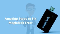 Amazing Steps to Fix MagicJack Error