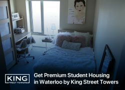 Get Premium Student Housing in Waterloo by King Street Towers