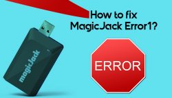 How to Fix MagicJack Error 1?