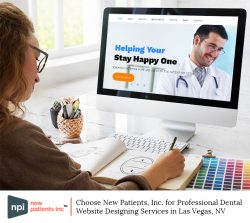 Choose New Patients, Inc. for Professional Dental Website Designing Services in Las Vegas, NV