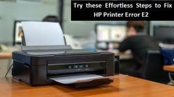 Try these Effortless Steps to Fix HP Printer Error