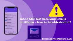 Yahoo Mail Not Receiving Emails on iPhone – how to troubleshoot it?