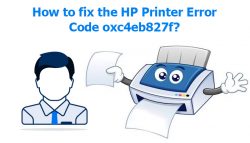 How to fix the HP Printer Error Code oxc4eb827f?