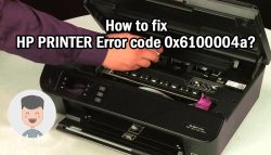 How to fix Hp Printer Error Code 0x6100004a?