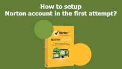 How to Setup Norton account in the first attempt?