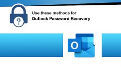 Use these methods for Outlook Password Recovery