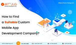 How to Find a Suitable Custom Mobile App Development Company