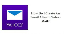 How Do I Create An Email Alias in Yahoo Mail?