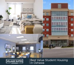 Village Suites Oshawa – Best Value Student Housing in Oshawa