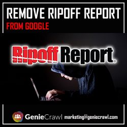 Remove Ripoff Report From Google With Genie Crawl