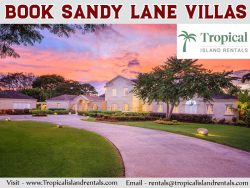 Book Sandy Lane Villas At Tropical Island Rentals