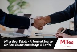 Miles Real Estate- A Trusted Source for Real Estate Knowledge & Advice