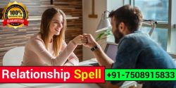 Relationship Spell | Relationship Problem Solution – Love Spell Molana Ji