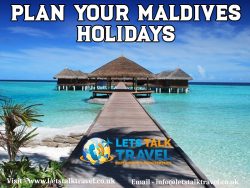 Plan Your Maldives Holidays At Lets Talk Travel