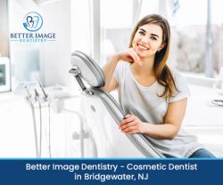 Better Image Dentistry – Cosmetic Dentist in Bridgewater, NJ