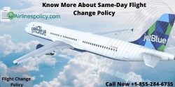 What Is JetBlue Same-Day Flight Change Policy And Other Flight Changes Policies