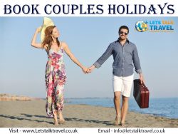 Book Couples Holidays At Lets Talk Travel